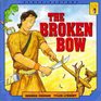 The broken bow