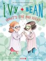 Ivy and Bean What\'s the Big Idea? (Book 7)