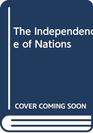 The Independence of Nations