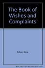 Book of Wishes  Complaints