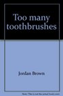 Too many toothbrushes (MATHmatazz)