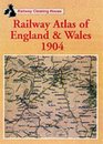 Railway Clearing House Atlas of England and Wales 1904