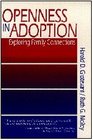 Openness in Adoption Exploring Family Connections