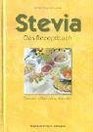 Stevia Das Rezeptbuch