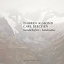 Darren Almond  Carl Blechen Landscapes