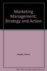 Marketing Management Strategy and Action