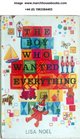 The Boy Who Wanted Everything
