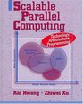 Scalable Parallel  Computing Technology Architecture  Programming