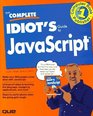 The Complete Idiot's Guide to Javascript