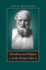 Herodotus and Religion in the Persian Wars