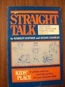 Straight talk Sexuality education for parents and kids 47