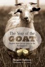 The Year of the Goat 40000 Miles and the Quest for the Perfect Cheese
