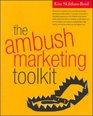The Ambush Marketing Toolkit
