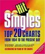 Hit Singles Top 20 Charts from 1954 to the Present Day