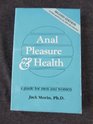 Anal Pleasures and Health