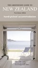 The Greenwood Guide to New Zealand Hand Picked Accommodation