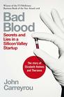 Bad Blood The Theranos Story From Boom to Bust