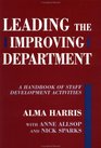 Leading the Improving Department A Handbook of Staff Activities