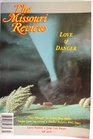 Missouri Review Love and danger