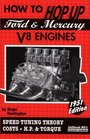 How to Hop Up Ford and Mercury V8 Engines