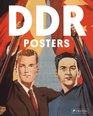 DDR Posters The Art of East German Propaganda
