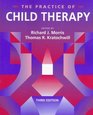 The Practice of Child Therapy