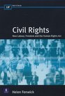 Civil Liberties New Labour Freedom and the Human Rights Act