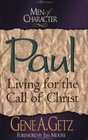 Paul Living for the Call of Christ
