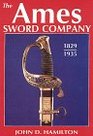 The Ames Sword Company 18291935