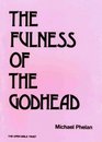 The Fullness of the Godhead