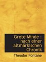 Grete Minde  nach einer altmrkischen Chronik