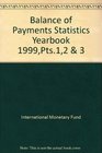 Balance of Payments Statistics Yearbook 1999