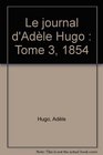 Le Journal d'Adele Hugo (Bibliotheque introuvable)