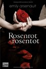Rosenrot rosentot