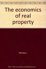 The economics of real property