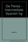 De Perlas  Intermediate Spanish Irg