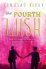 The Fourth Wish The Art of Wishing Book 2