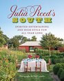 Julia Reed's South Spirited Entertaining and HighStyle Fun All Year Long