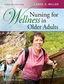 Nursing for Wellness in Older Adults