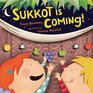 Sukkot Is Coming