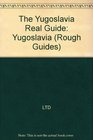 The Real Guide Yugoslavia