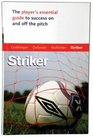 Master the Game Soccer Striker