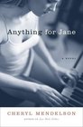 Anything for Jane A Novel