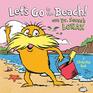 Let's Go to the Beach With Dr Seuss's Lorax