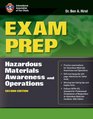 Exam Prep Hazardous Materials Awareness and Operations Second Edition