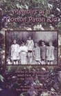 Memoirs of a Cotton Patch Kid, Stories of Growing up on a Small Farm in Arkansas in the 1930s and 1940s