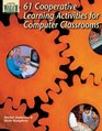 61 cooperative learning activities for computer classrooms