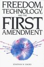 Freedom Technology and the First Amendment