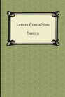 Letters from a Stoic (The Epistles of Seneca) (Digireads.Com Classic)