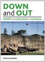 Down and out Poverty and exclusion in Australia